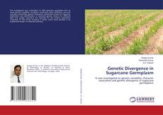 Copertina di Genetic Divergence in Sugarcane Germplasm