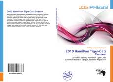 2010 Hamilton Tiger-Cats Season kitap kapağı