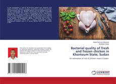 Copertina di Bacterial quality of fresh and frozen chicken in Khartoum State, Sudan