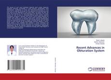 Copertina di Recent Advances in Obturation System