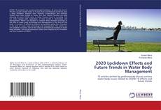 Copertina di 2020 Lockdown Effects and Future Trends in Water Body Management