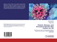 Buchcover von Patient, Disease, and Procedure-Specific Risk Factors for SSI