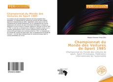 Bookcover of Championnat du Monde des Voitures de Sport 1985