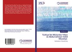 Portada del libro de Türkiye’de Mütareke Yılları ve Abdurrahman Velid Ebuzziya