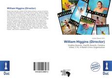 Copertina di William Higgins (Director)