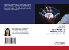 Bookcover of NITI WIRES IN ORTHODONTICS
