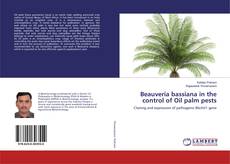 Beauveria bassiana in the control of Oil palm pests的封面