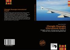Bookcover of Chengdu Shuangliu International Airport