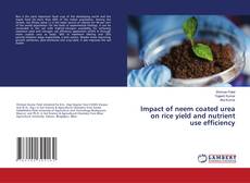 Copertina di Impact of neem coated urea on rice yield and nutrient use efficiency