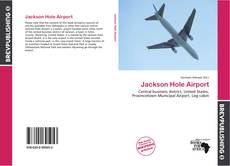 Jackson Hole Airport kitap kapağı