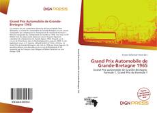 Bookcover of Grand Prix Automobile de Grande-Bretagne 1965