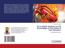 Copertina di An In-depth Analysis on the Knowledge of Fire Safety in Port Harcourt