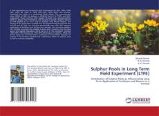 Copertina di Sulphur Pools in Long Term Field Experiment [LTFE]