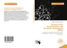 Bookcover of Grand Prix Automobile de Grande-Bretagne 2003