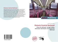 Portada del libro de Ontario Central Railroad