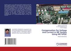 Copertina di Compensation for Voltage and Current in MF System Using MC-UPQC