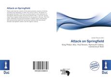 Borítókép a  Attack on Springfield - hoz