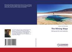 Copertina di The Mining Ways
