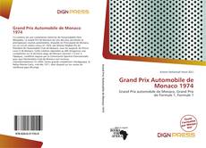 Bookcover of Grand Prix Automobile de Monaco 1974