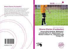 Shane Clarke (Footballer) kitap kapağı