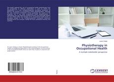 Bookcover of Physiotherapy in Occupational Health