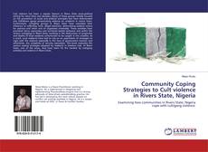 Portada del libro de Community Coping Strategies to Cult violence in Rivers State, Nigeria