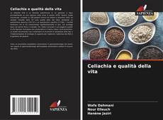 Celiachia e qualità della vita的封面
