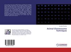 Copertina di Animal Chromosome Techniques