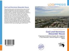 Обложка Cecil and Hermione Alexander House