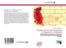 Capa do livro de Chapel of the Resurrection (Valparaiso, Indiana) 