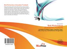 Bookcover of Bob Richardson (Canadian Football)