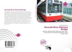 Portada del libro de Norwalk River Railroad Bridge