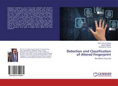 Detection and Classification of Altered Fingerprint kitap kapağı