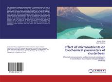 Couverture de Effect of micronutrients on biochemical parameters of clusterbean