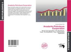 Anadarko Petroleum Corporation kitap kapağı