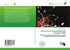 Bookcover of Grand Prix Automobile de Suisse 1936
