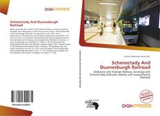 Bookcover of Schenectady And Duanesburgh Railroad