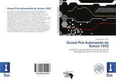 Portada del libro de Grand Prix Automobile de Suisse 1952