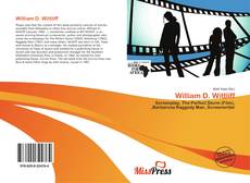 Bookcover of William D. Wittliff