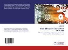 Fluid-Structure Interaction in Water kitap kapağı