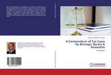 Couverture de A Compendium of Tax Cases by Birungyi, Barata & Associates