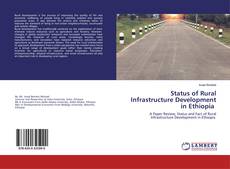 Couverture de Status of Rural Infrastructure Development in Ethiopia