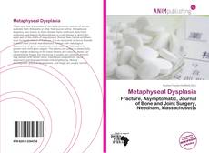 Couverture de Metaphyseal Dysplasia