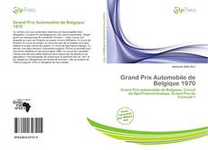 Buchcover von Grand Prix Automobile de Belgique 1970