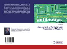 Couverture de Assessment of Antimicrobial Properties of Maggots
