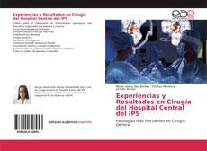 Portada del libro de Experiencias y Resultados en Cirugía del Hospital Central del IPS