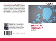 Portada del libro de Glosario de terminología logopédica