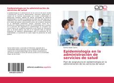 Epidemiología en la administración de servicios de salud kitap kapağı