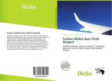 Portada del libro de Sultan Abdul Aziz Shah Airport