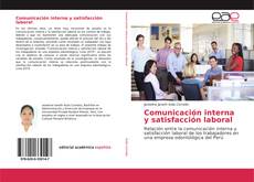 Portada del libro de Comunicación interna y satisfacción laboral